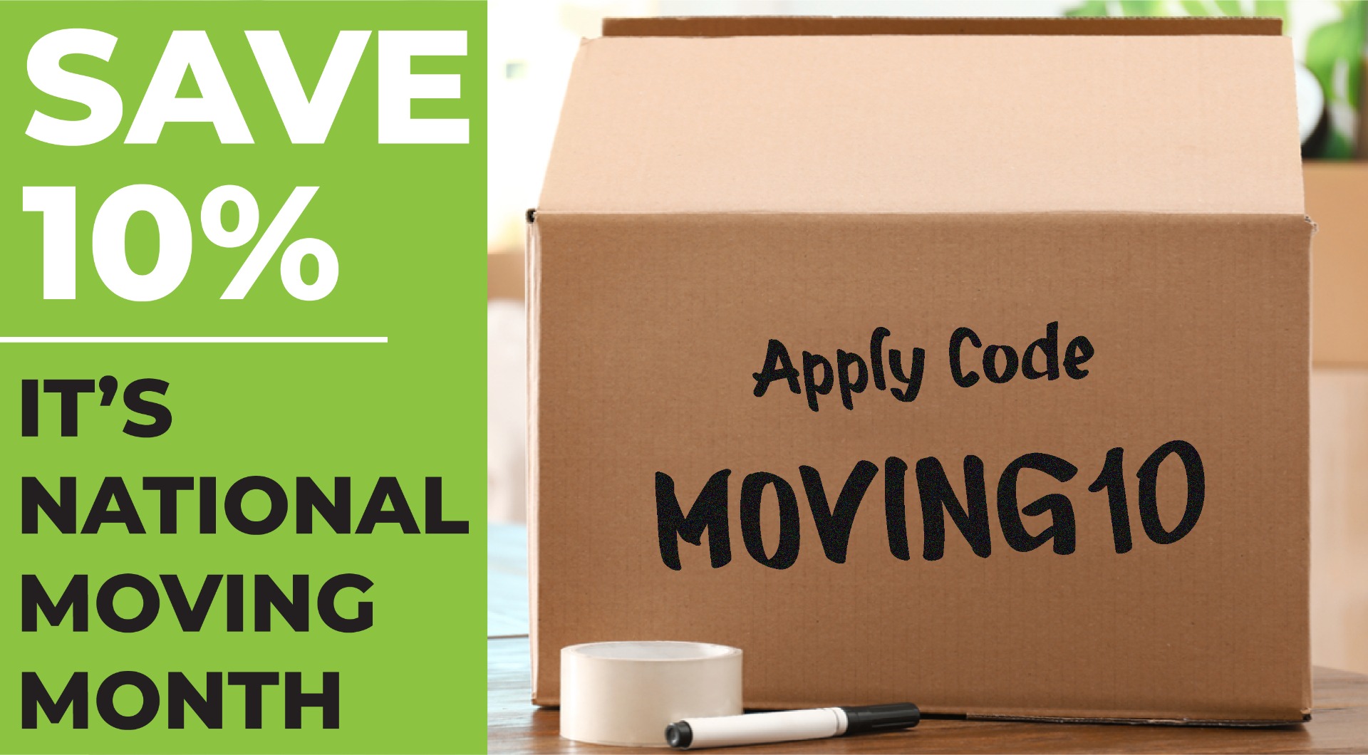 Moving10 Sale!